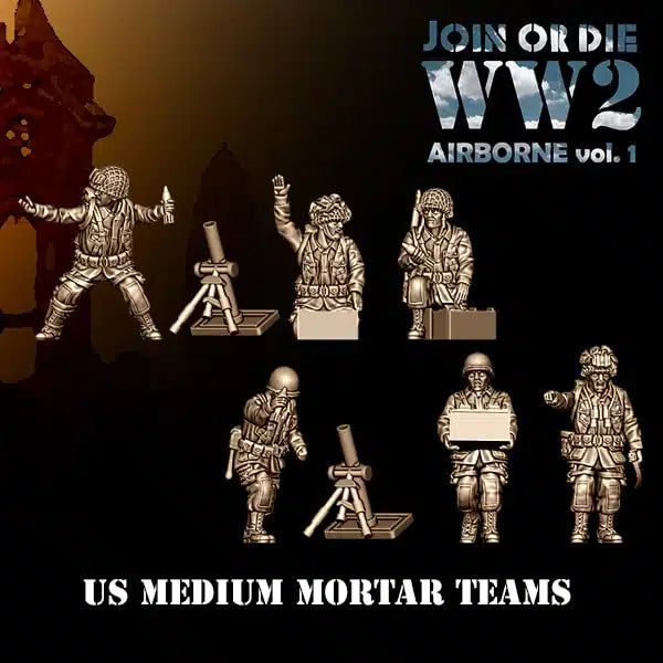 28mm US Airborne Paratroopers Medium Mortar Teams