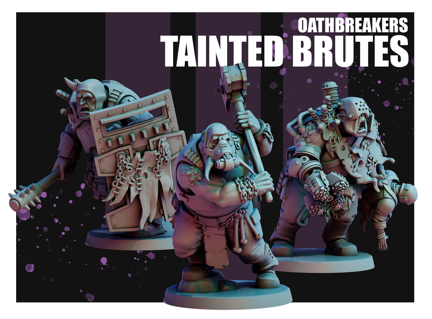 OATHBREAKER TAINTED BRUTES