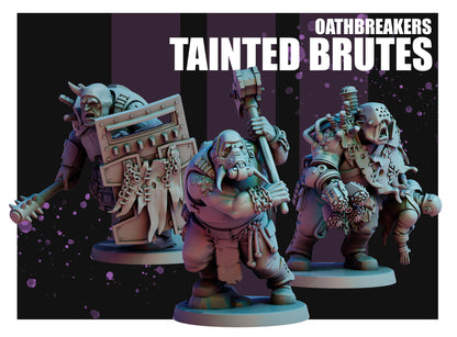 OATHBREAKER TAINTED BRUTES