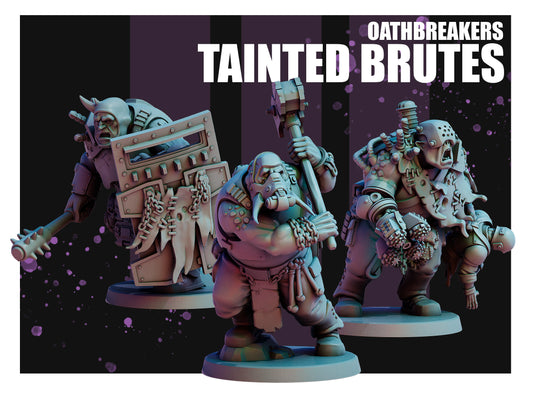 OATHBREAKER TAINTED BRUTES